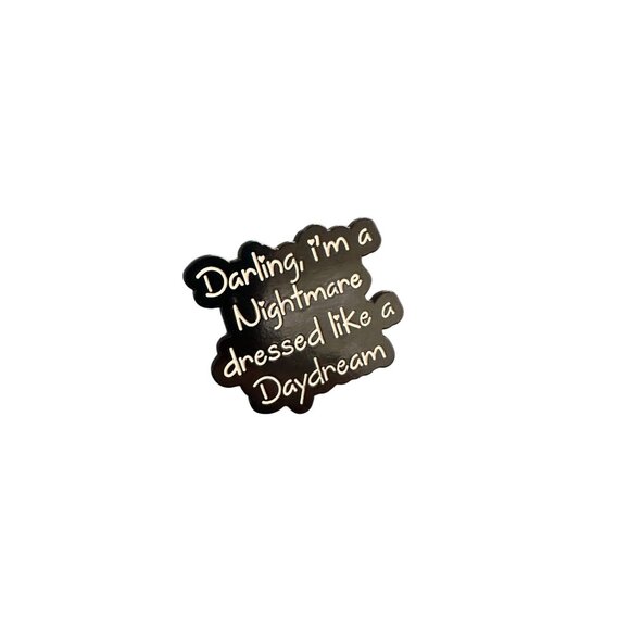 DARLING IM A NIGHTMARE Blank Space Enamel Pin NEW NWOT - Picture 2 of 4